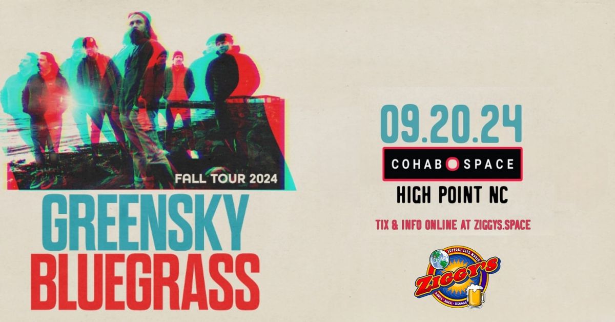 GREENSKY BLUEGRASS | 9\/20\/24 | COHAB SPACE - HIGH POINT 