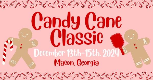 2024 Candy Cane Classic Pickleball Tournament