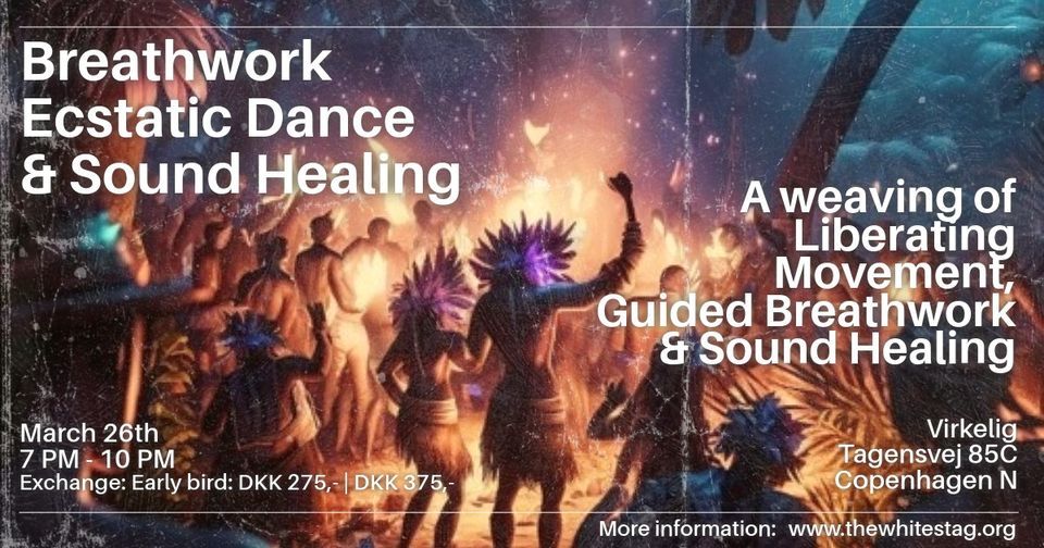 Ecstatic Dance, Breathwork & Sound