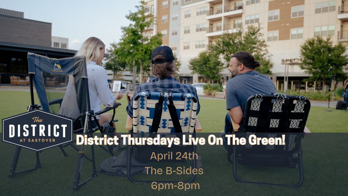 District Thursdays- Live On The Green 