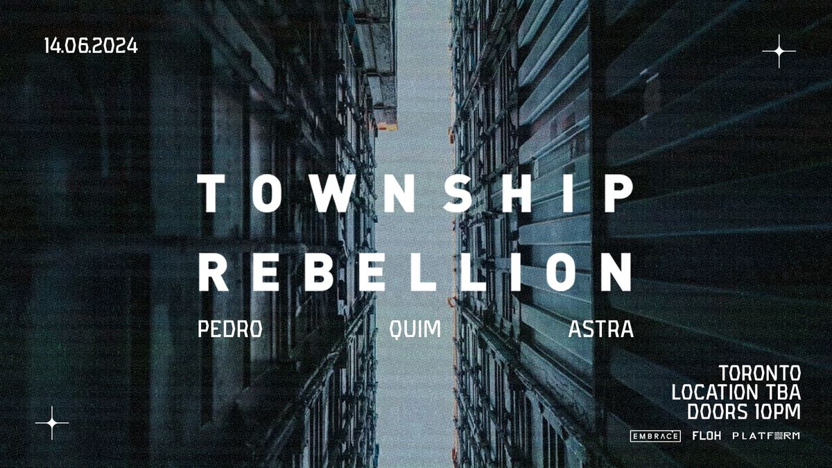 Township Rebellion @ Warehouse TBA