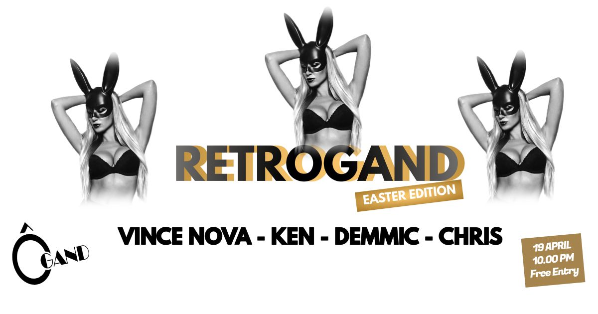 RETROGAND EASTER EDITION