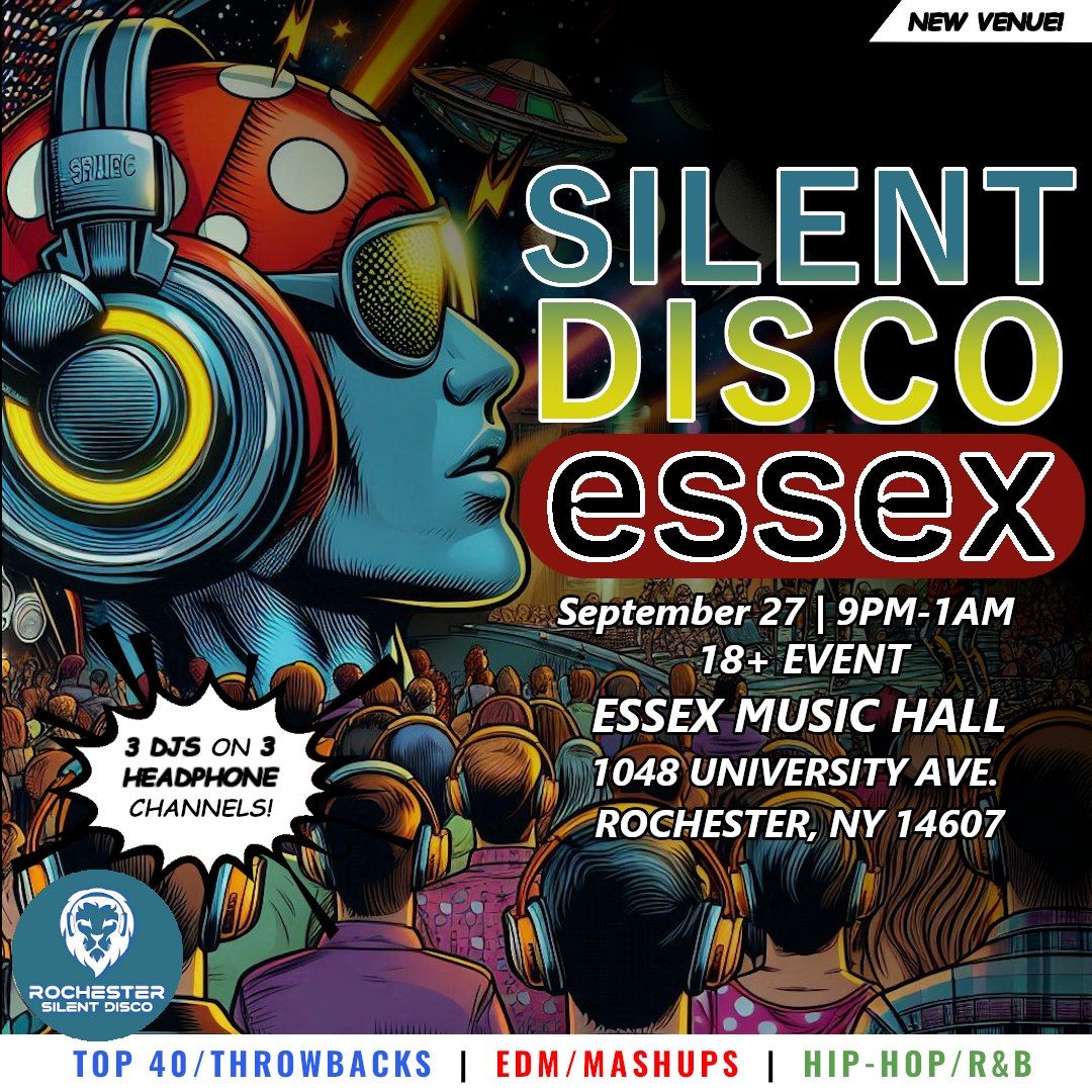 Rochester Silent Disco at ESSEX 9\/27!