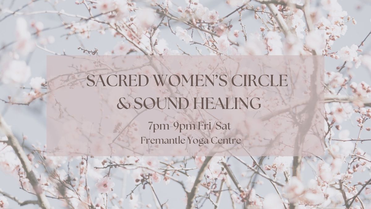 Sacred Women's Circle + Sound Bath