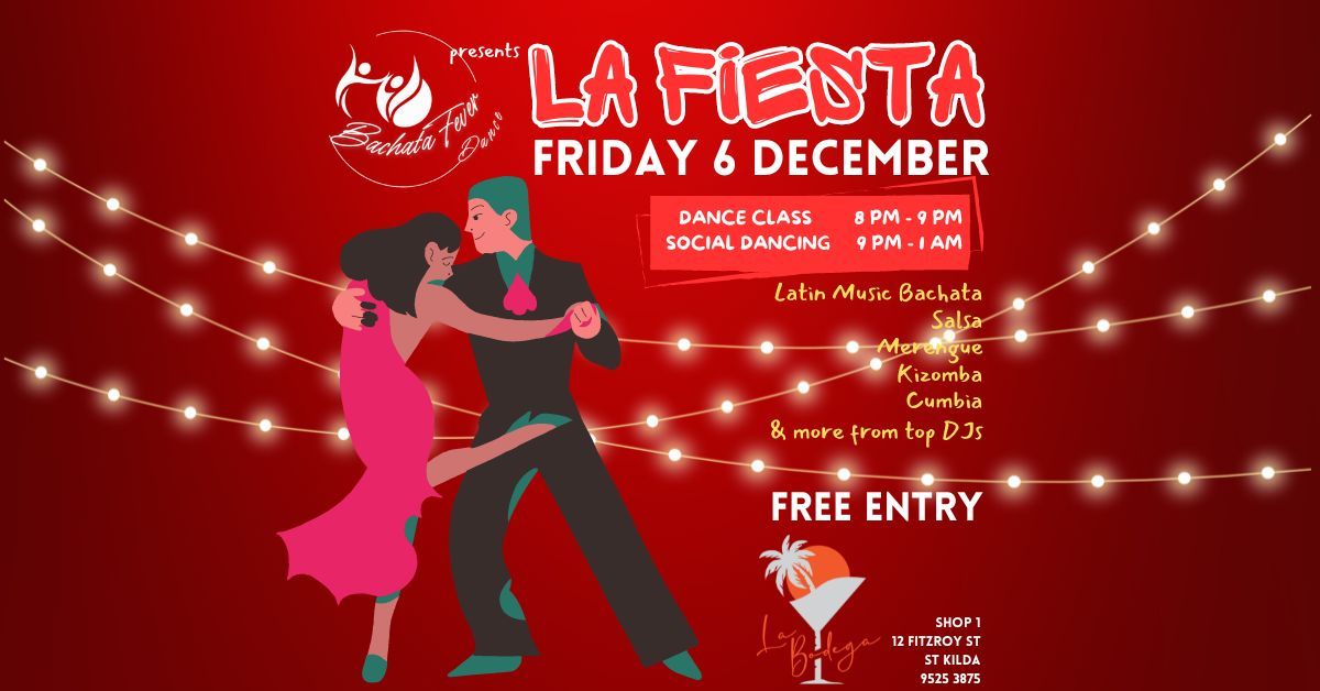 LA FIESTA | Bachata Fever Friday Night Social Dancing