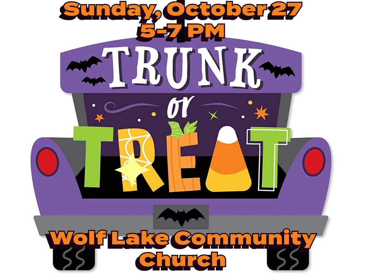 Trunk or Treat at Wolf Lake Community Church!