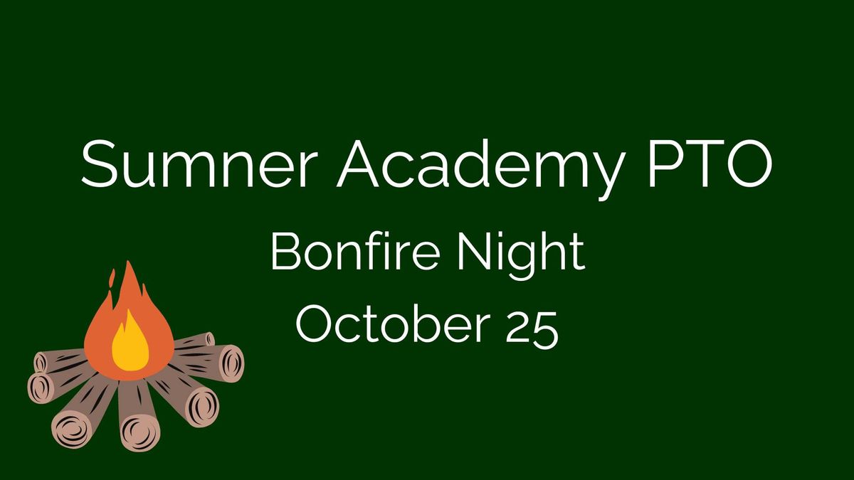 Sumner Academy Bonfire Night 2024