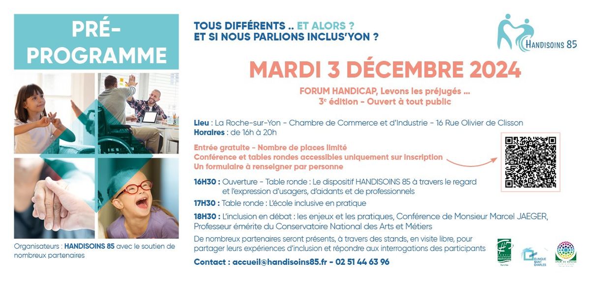 FORUM HANDICAP, Levons les pr\u00e9jug\u00e9s \u2026 TOUS DIFF\u00c9RENTS .. ET ALORS ? ET SI NOUS PARLIONS INCLUS\u2019YON ?