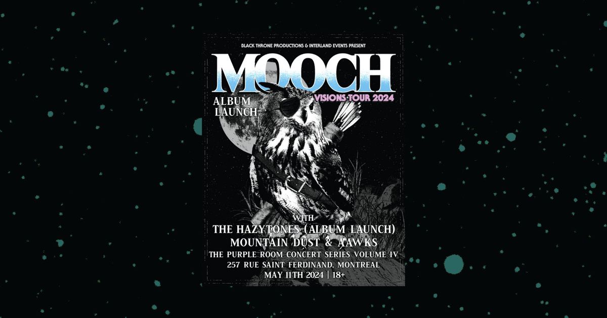MOOCH - The Hazytones - Mountain Dust - AAWKS