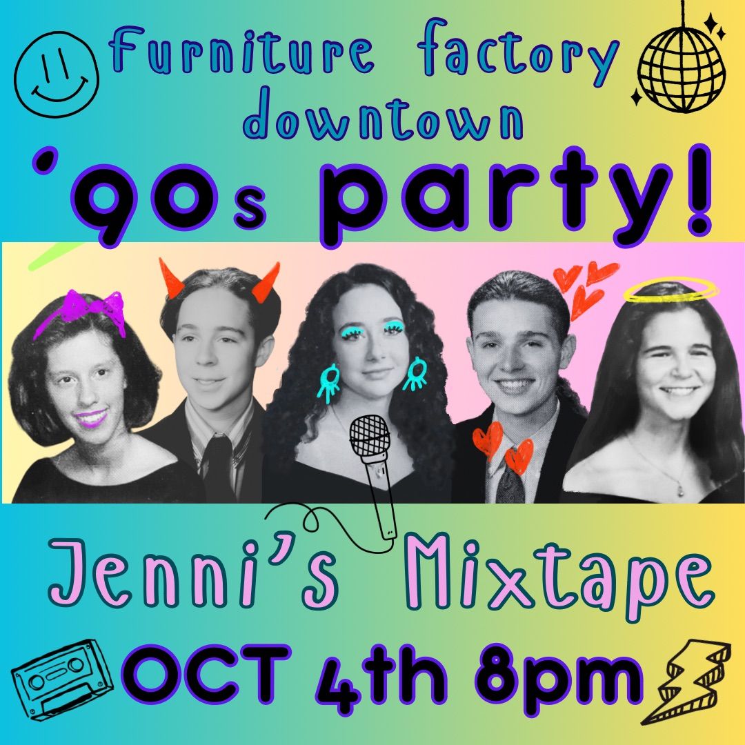 \u201890s PARTY with Jenni\u2019s Mixtape!