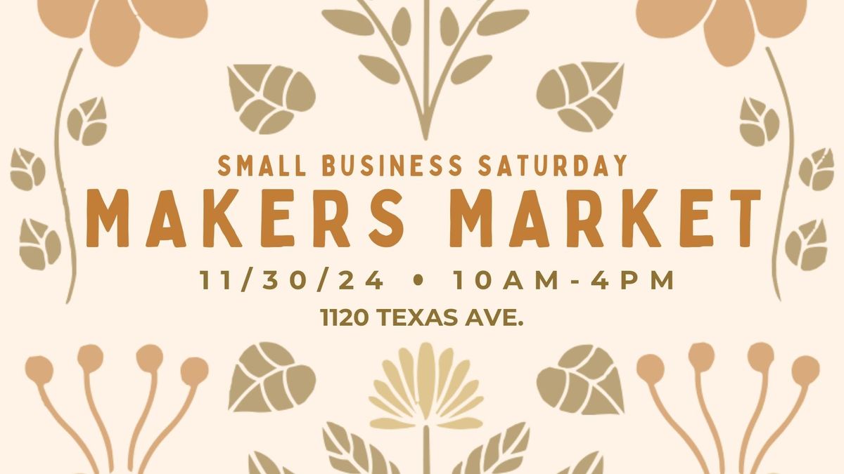 Makers Market for Small Business Saturday