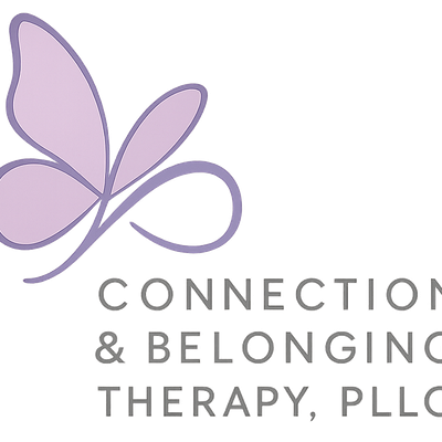 Connection & Belonging Therapy, PLLC