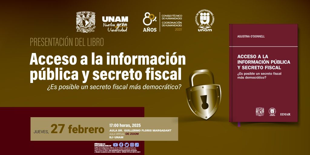 Presentaci\u00f3n del libro: "Acceso a la informaci\u00f3n p\u00fablica y secreto fiscal.