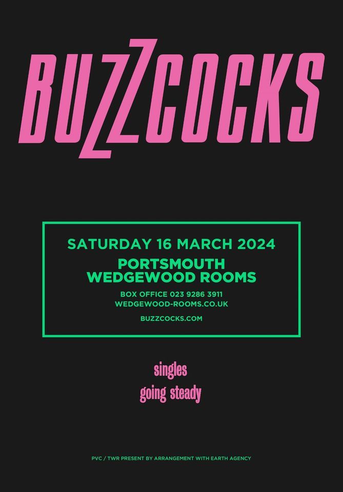 Buzzcocks: Singles Going Steady - Wedgewood Rooms, Portsmouth - 17.05.24