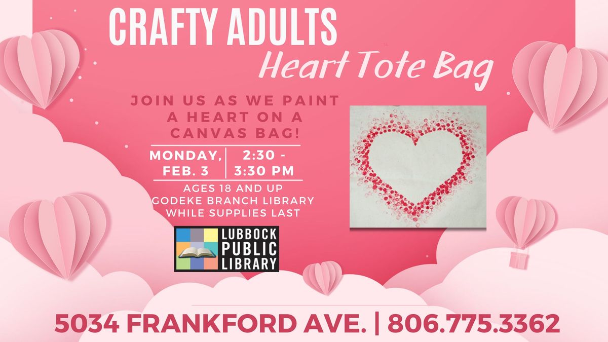 Heart Tote Bag Craft at Godeke Branch Library