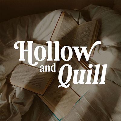 Hollow and Quill