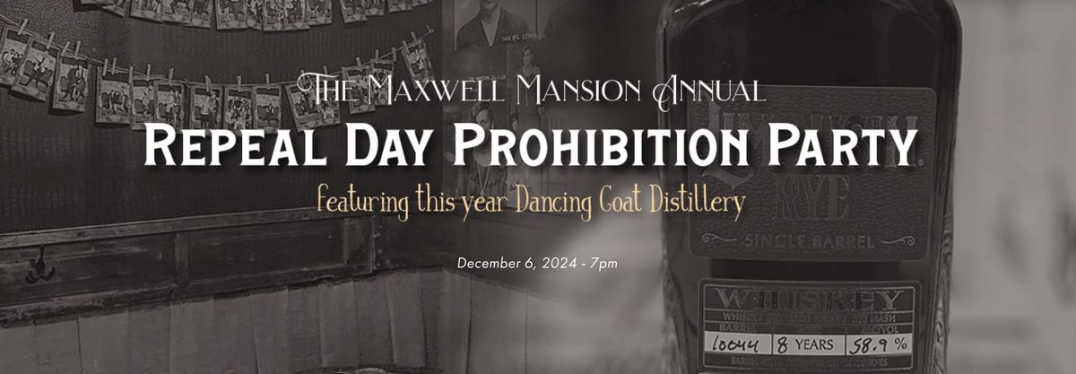 Annual Repeal Day Prohibition Party