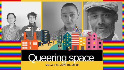 Queering space
