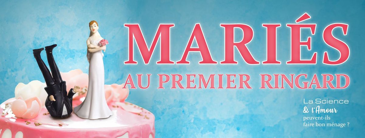 Mari\u00e9s au Premier Ringard