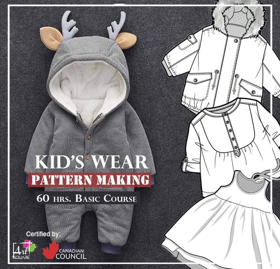 Pattern Making For Kids Wear  (60 Hrs.)