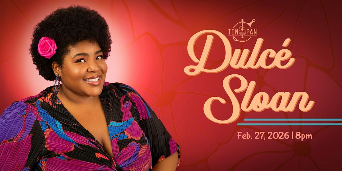 Dulc\u00e9 Sloan