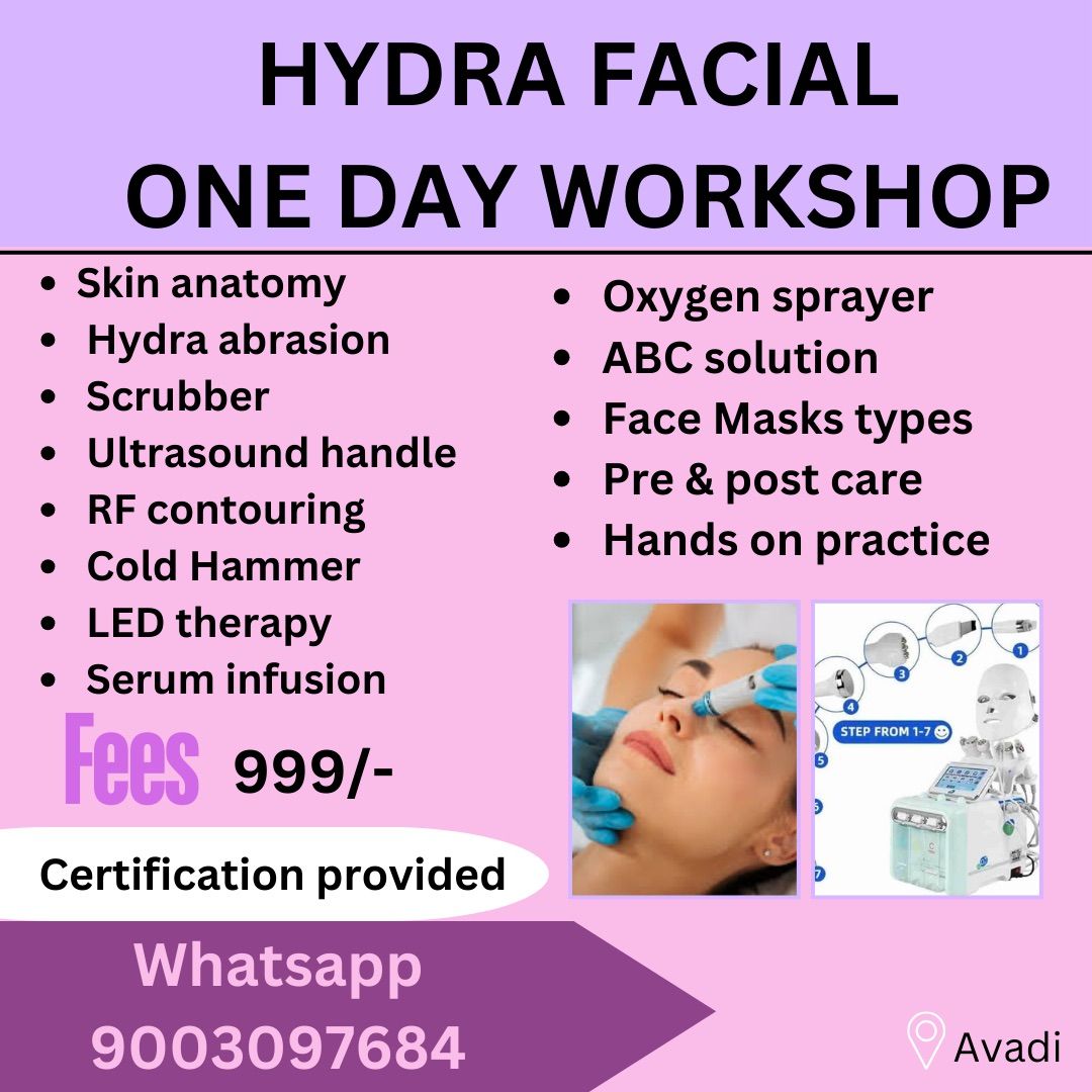 Hydra Facial Workshop