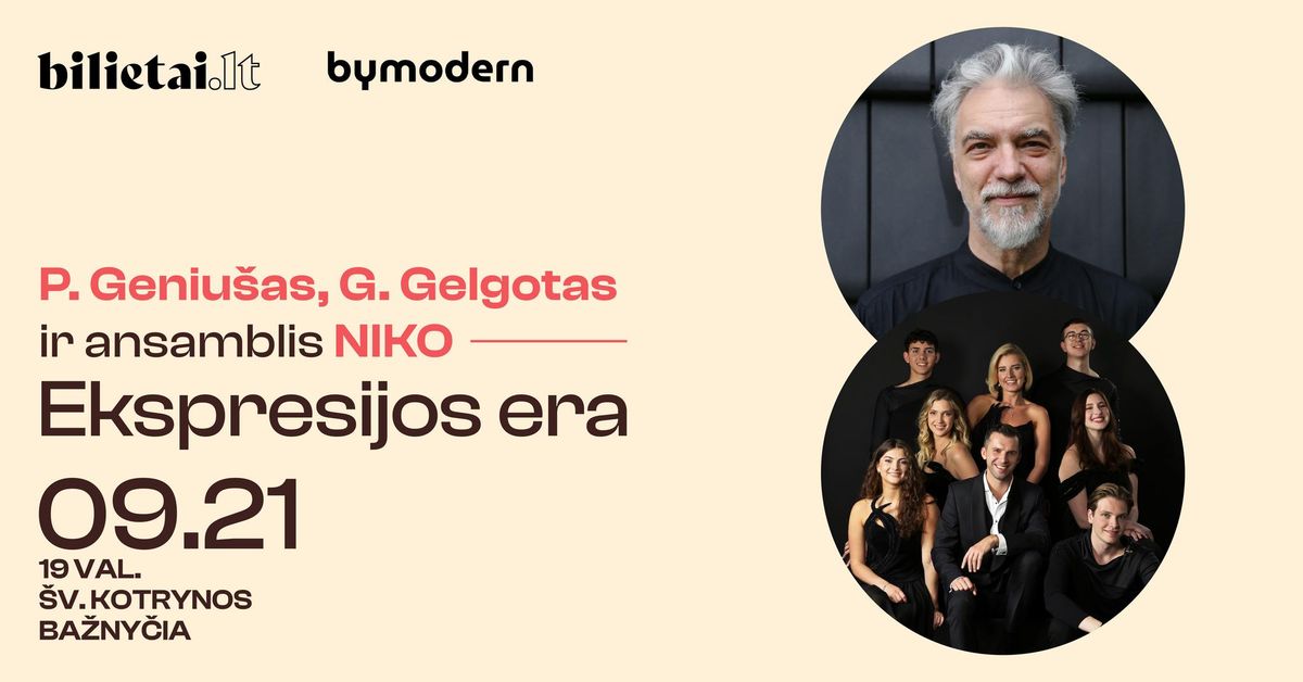 Petro Geniu\u0161o, Gedimino Gelgoto ir ansamblio NIKO koncertas - "EKSPRESIJOS ERA"