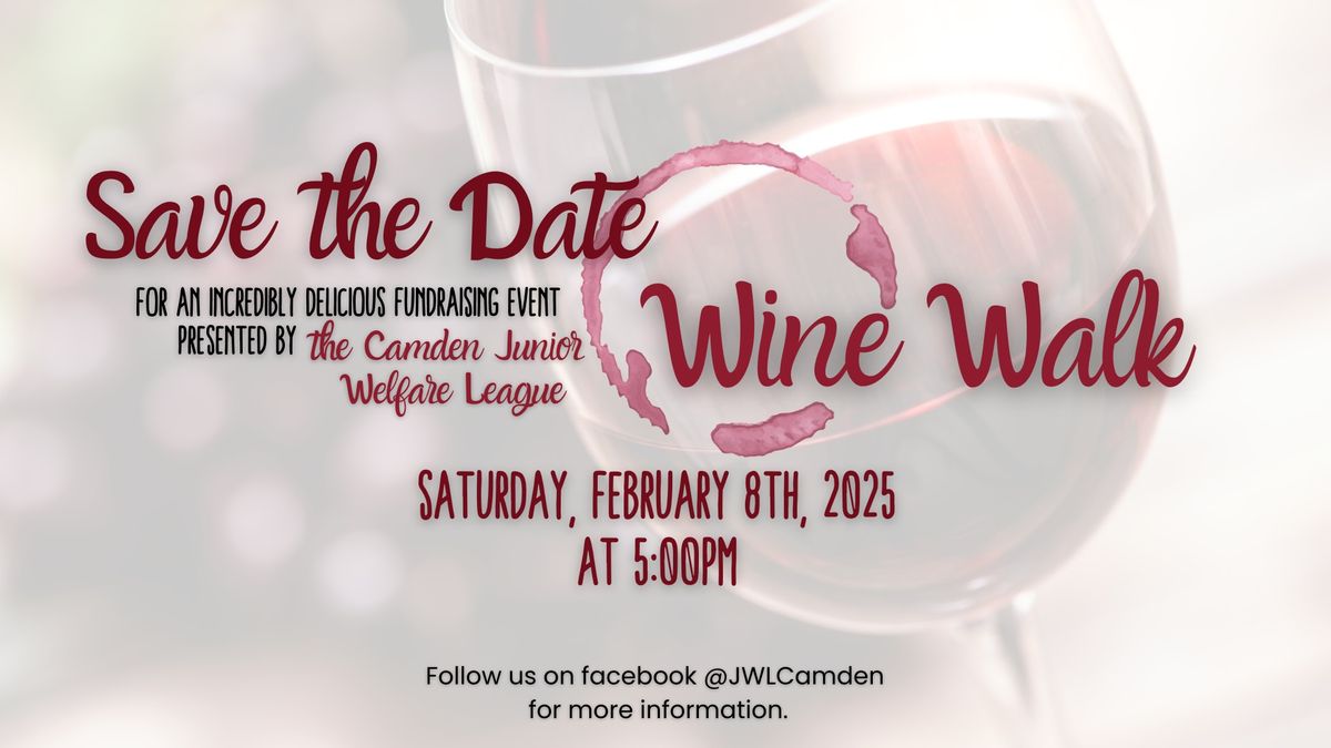 \ud83c\udf77 Sip, Stroll, and Savor at the CJWL Wine Walk! \ud83c\udf47