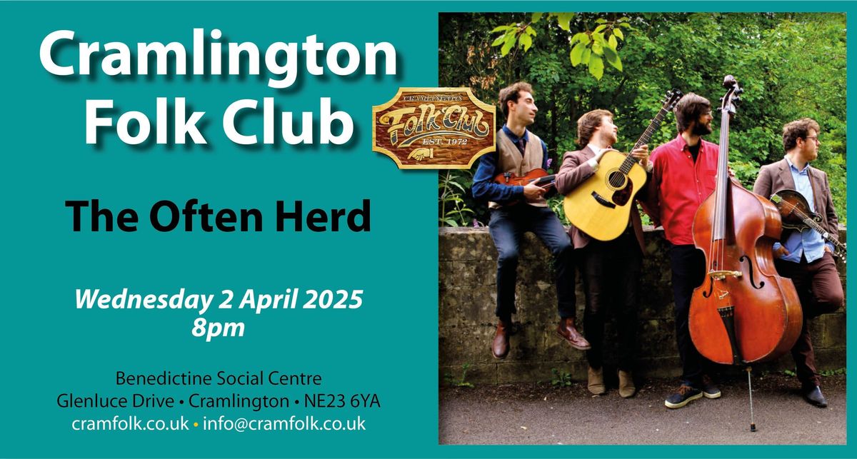 Cramlington Folk Club \u2022 The Often Herd