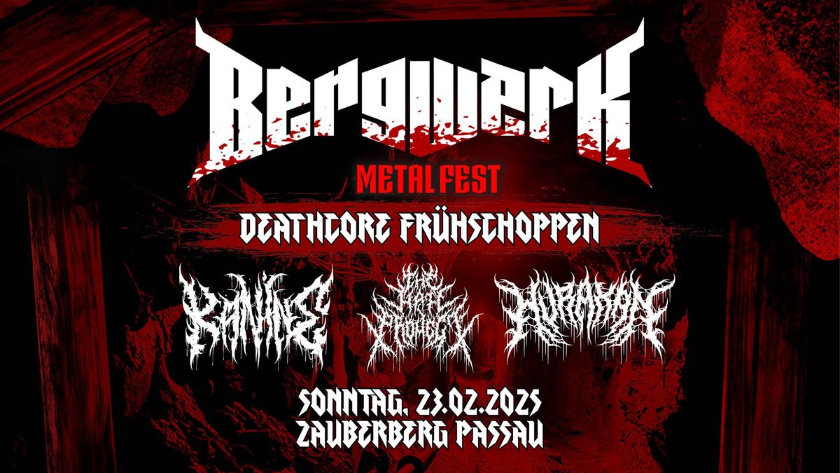 Bergwerk Metal Fest | Deathcore Fr\u00fchschoppen | Kanine, Hurakan & The Hate Project