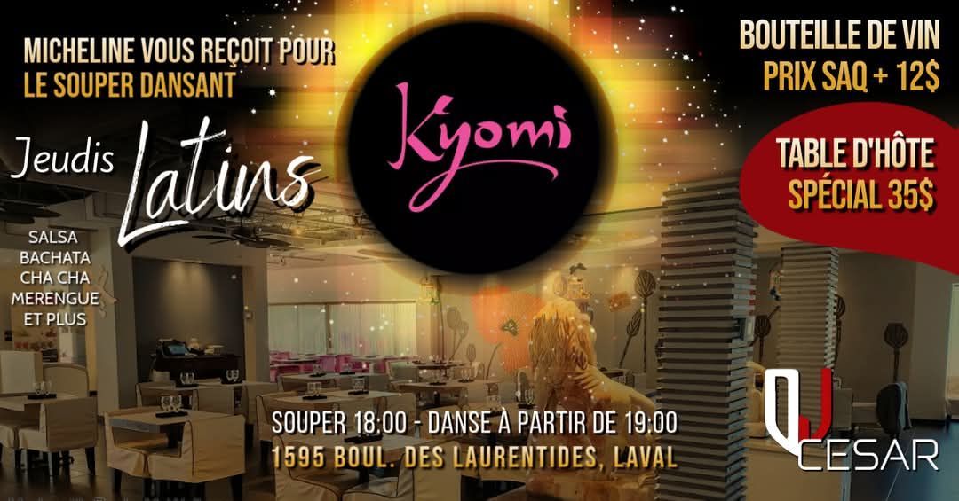 Souper dansant au Kyomi Laval jeudi 16 janvier 2025 