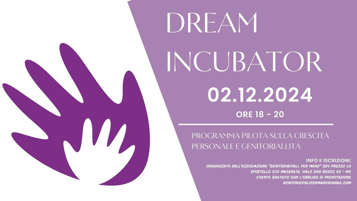 DREAM INCUBATOR