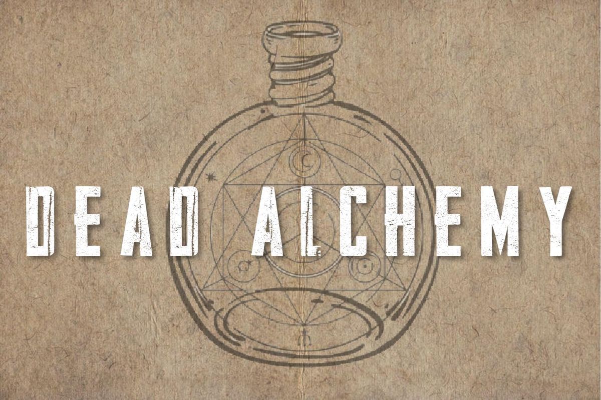 Dead Alchemy @ Aspen Tavern