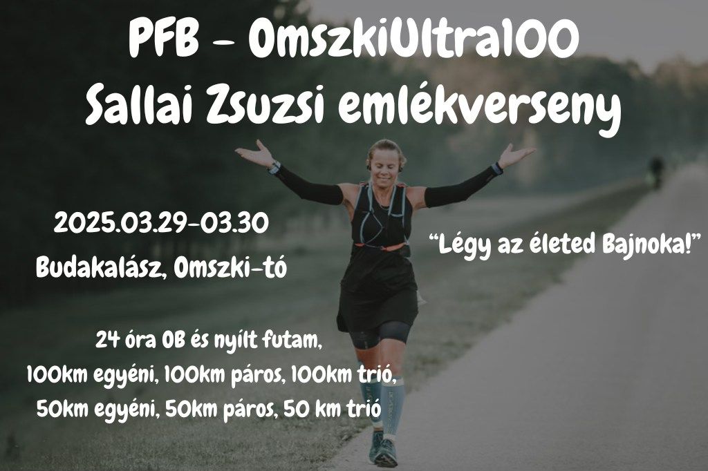 PFB-OmszkiUltra100 Sallai Zsuzsi eml\u00e9kverseny 2025