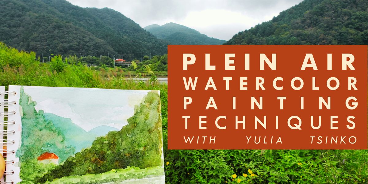 Plein Air Watercolor Painting Techniques