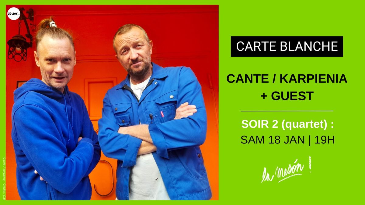 SOIR 2 : NICOLAS CANTE + SAM KARPIENIA - Carte Blanche en quartet - Concert @La Mes\u00f3n - MARSEILLE