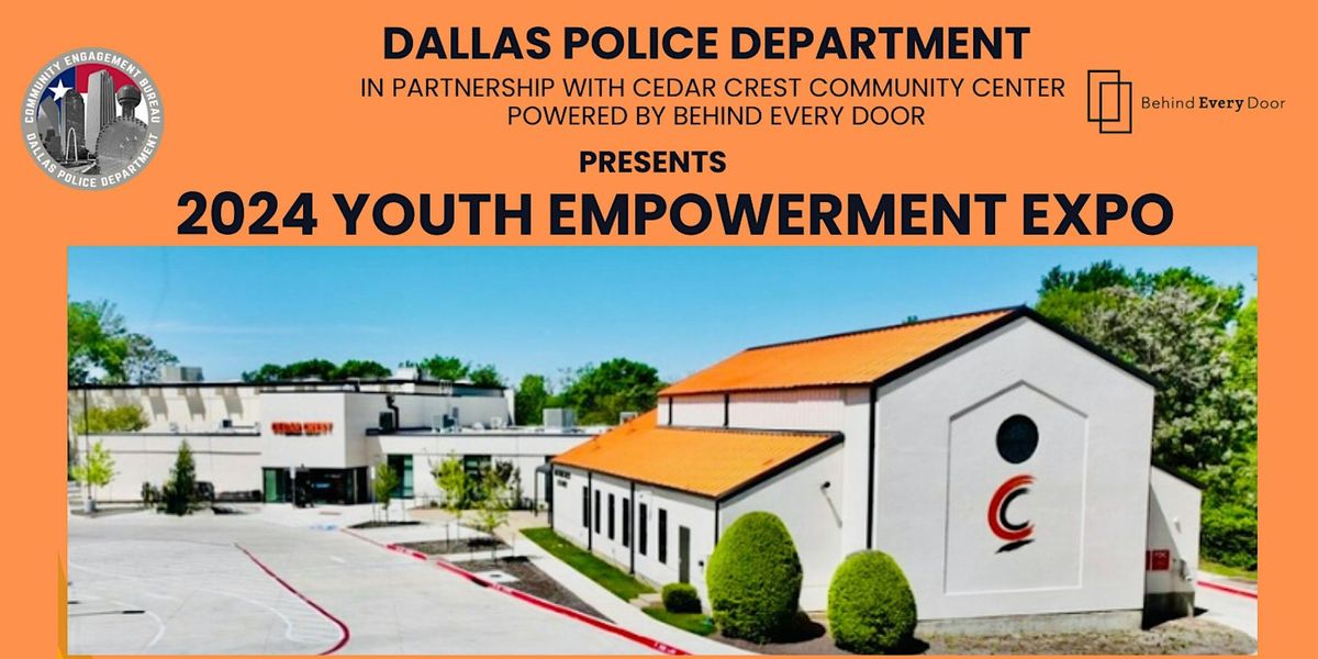 Dallas Police Department Youth Empowerment Expo