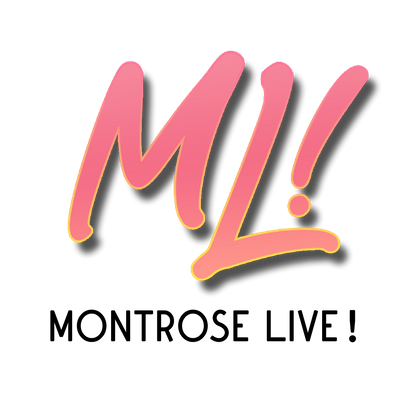 Montrose Live!