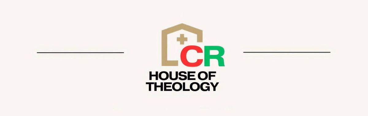 CR House of Theology