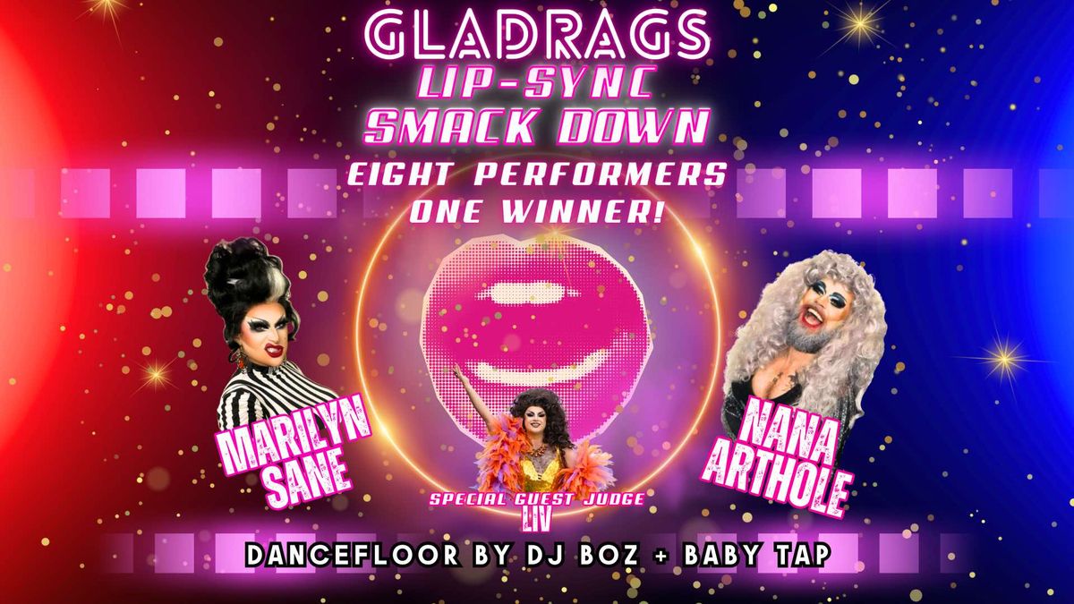 Gladrags: Lipsync Smackdown!