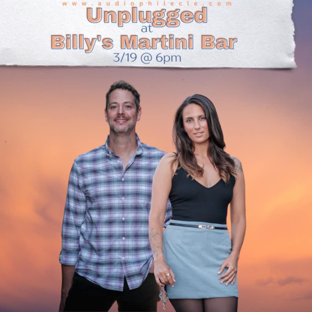 Audiophile *unplugged* @ Billy\u2019s Martini Bar!!