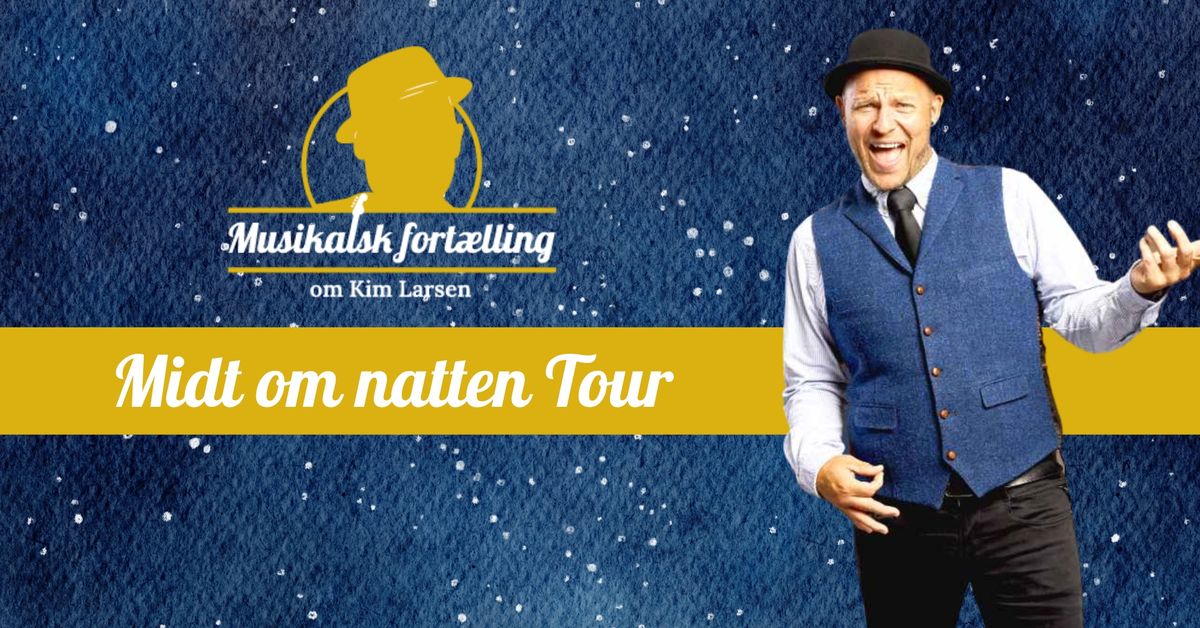 Musikalsk fort\u00e6lling om Kim Larsen - Midt om natten Tour HERNING (2)