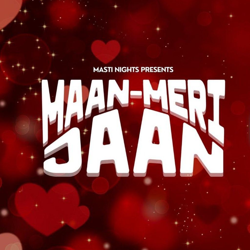 Masti Nights PRESENTS Desi Valentines