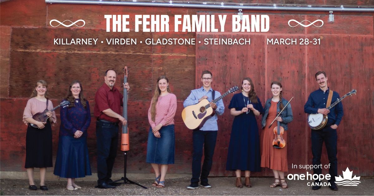 The Fehr Family Band - Virden, MB