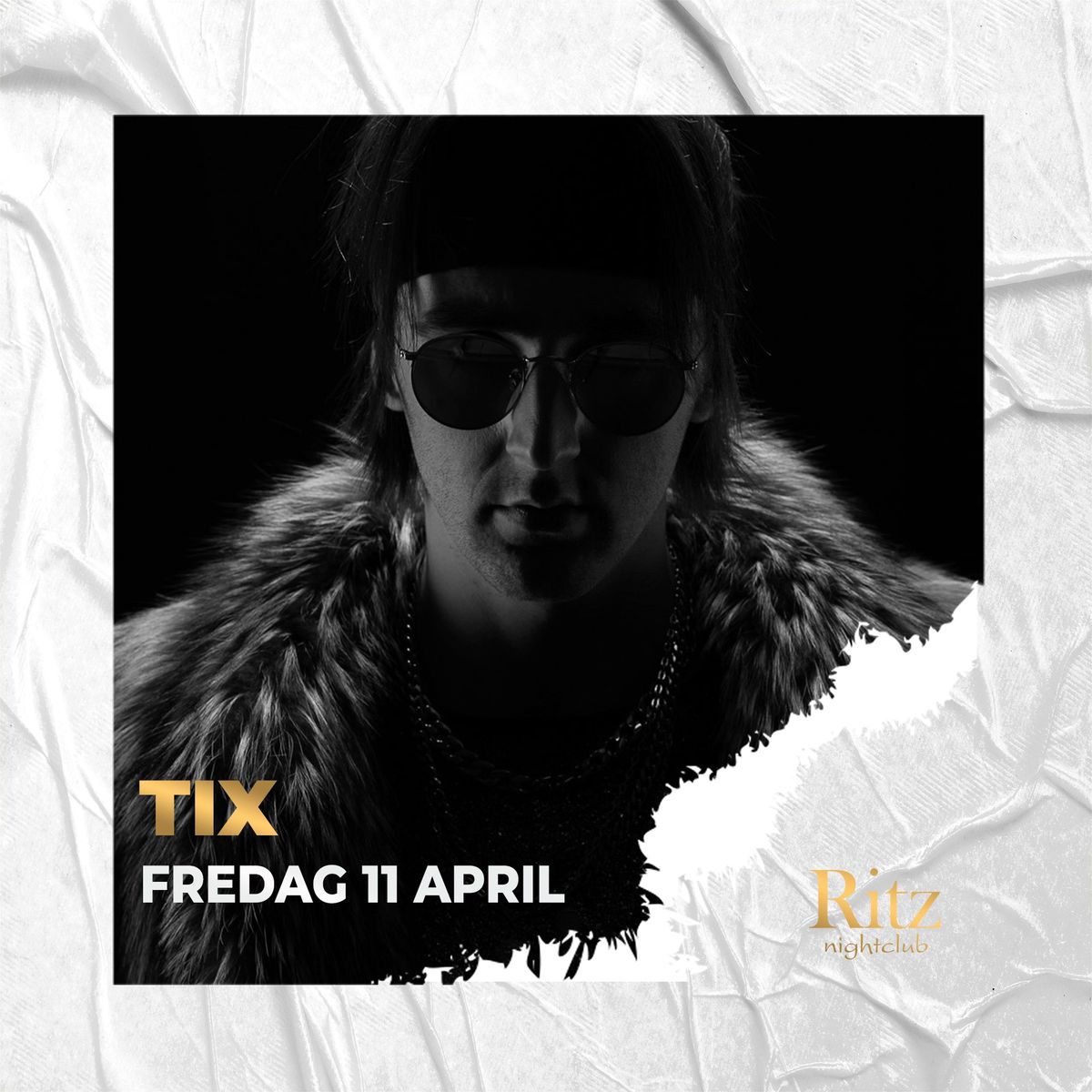 TIX I 11 April I Ritz