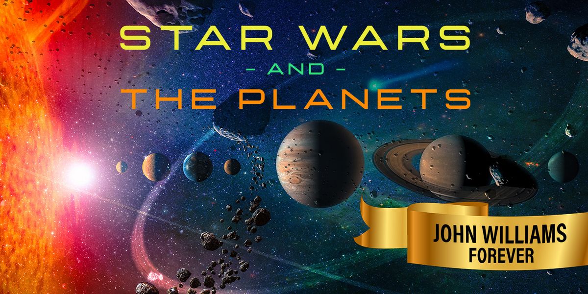 Star Wars and The Planets