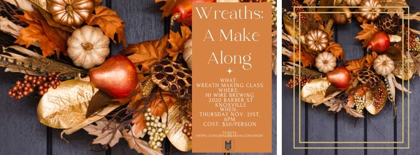 Wreaths: A Make Along 