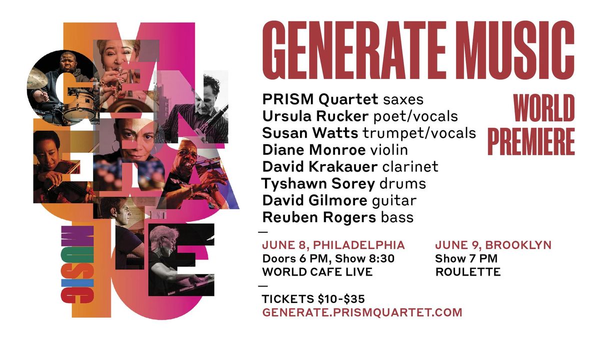 GENERATE MUSIC (Premiere, tix $10-$35)