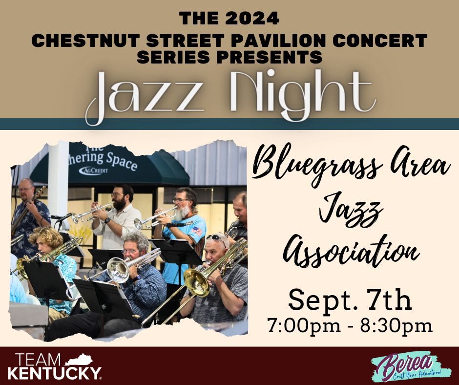 Bluegrass Area Jazz Ambassadors- Chestnut St. Pavilion Concert Series