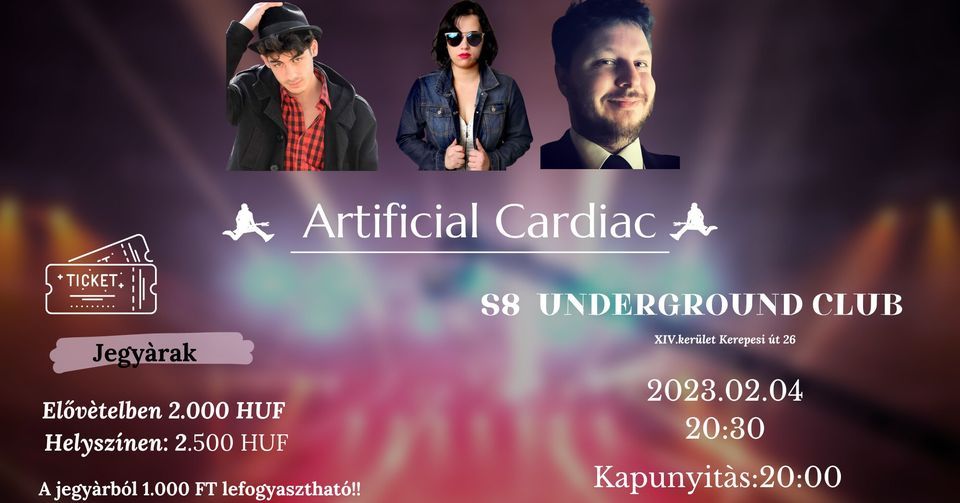 Artificial Cardiac - S8 Underground Club